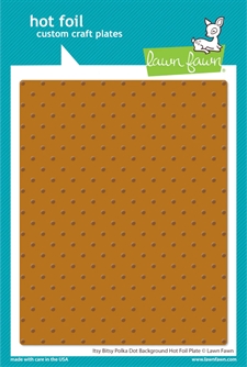 Lawn Fawn Hot Foil Plate - Itsy Bitsy Polka Dot